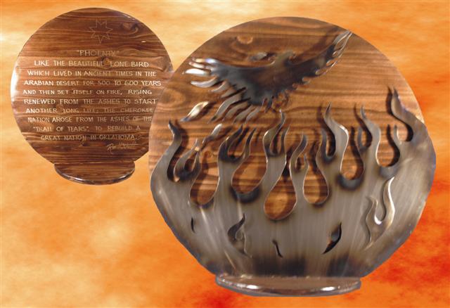 Like the beautiful, lone bird which lived in ancient times in the Arabian desert for 500 to 600 years and then set itself on fire, rising renewed from the ashes to start another long life;  the Cherokee Nation arose from the ashes of the TRAIL OF TEARS, to rebuild a great nation in Oklahoma.